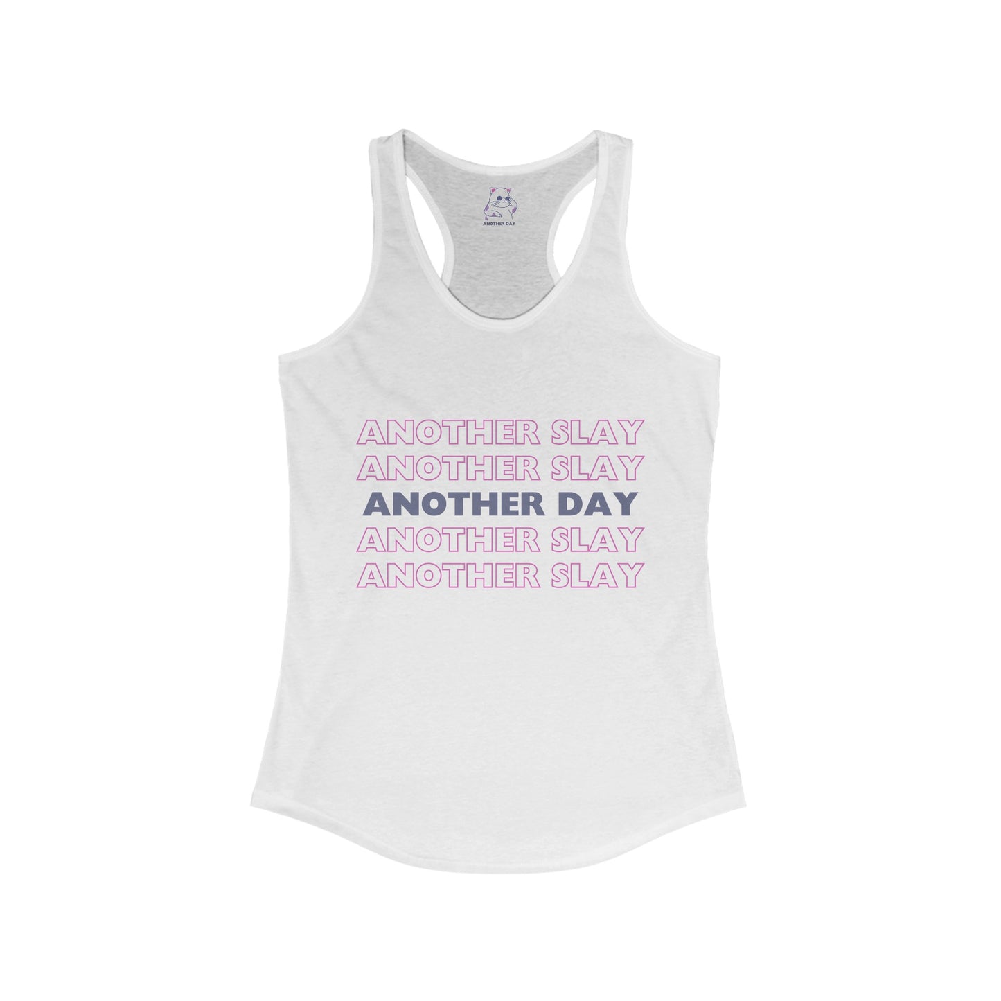 Another Day, Another Slay Tank Top